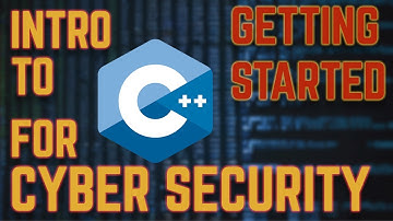 Getting Started with C++ for Malware Development and Cyber Security