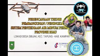 Ngedrone Inspeksi Jaringan Pamsimas Di Desa Sibuak Desa Yang Tertata Rapi Desa Transimigrasi