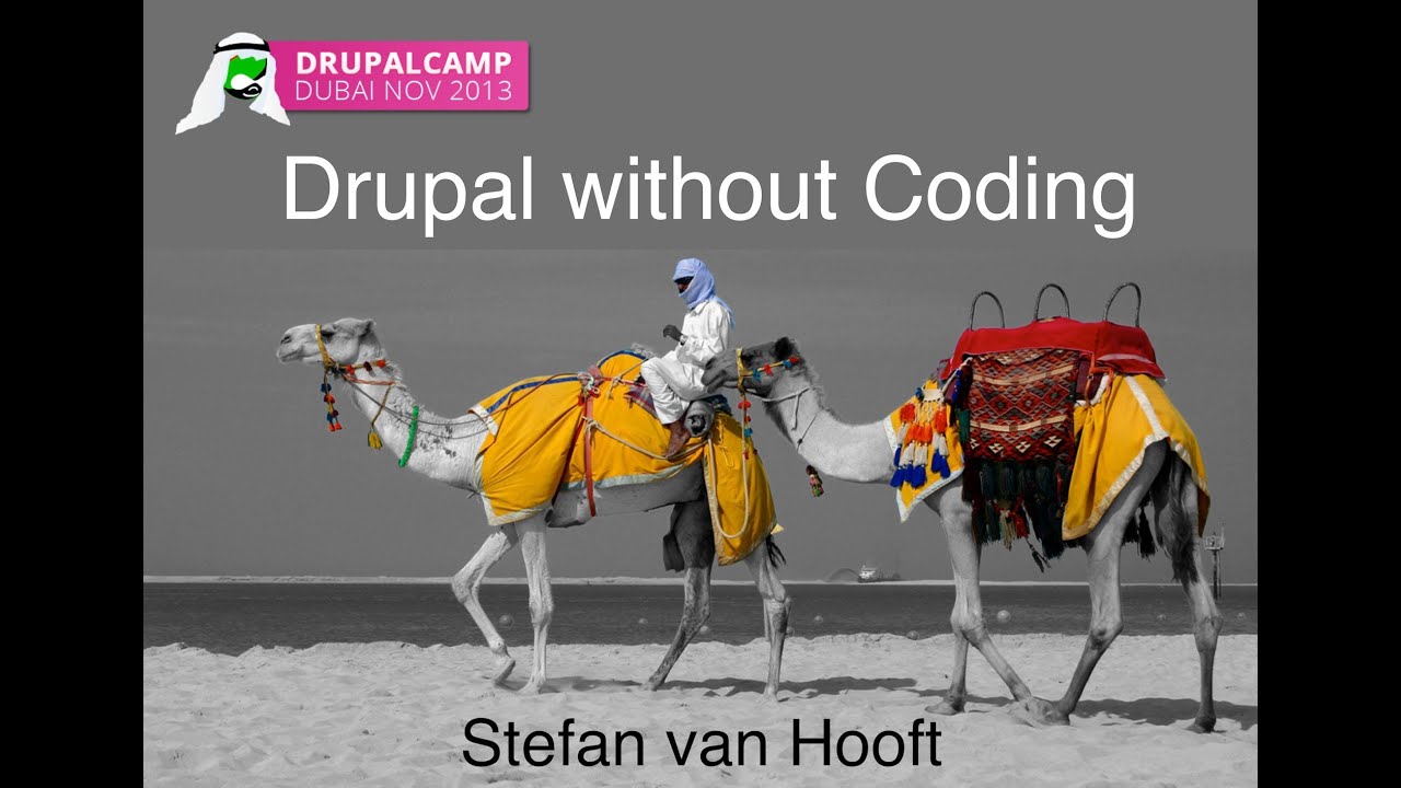 Drupal Camp Dubai - Drupal without Coding - YouTube