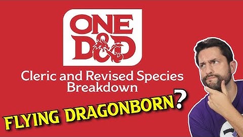 Cleric and Revised Species NEW Features | One D&D Breakdown