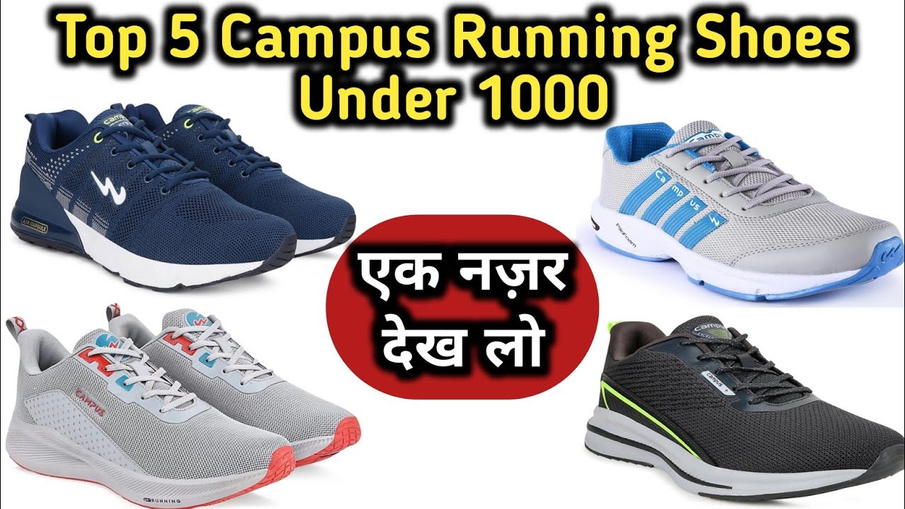Top 5 Campus Running Shoes Under 1000 l 