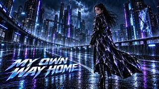 My own Way Home | Darkwave / Coldwave