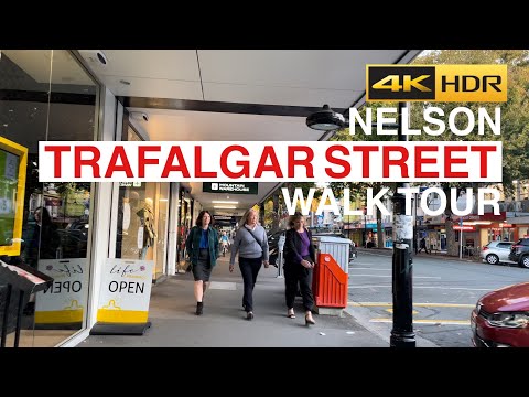 Nelson Trafalgar Street Walking Tour New Zealand 4K