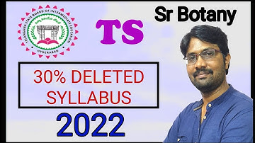 TS intermediate 30% Deleted Syllabus || తెలంగాణ ఇంటర్ 30% డిలీటెడ్ సిలబస్ || Sr Botany