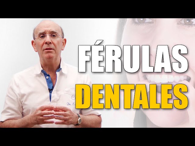 Qué es una férula dental para bruxismo? - P&P Clinic