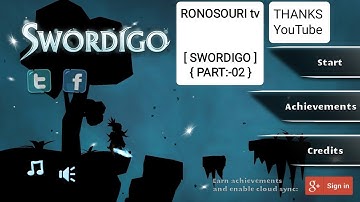 MY second GAME ON~{ SWORDIGO } - Gameplay Walkthrough  - (iOS, Android) / PART :- 02