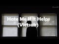 [Vietsub + Lyrics] Hate Me If It Helps - Alexander 23