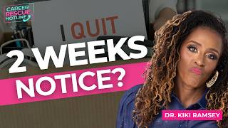 Do I Owe a Toxic Workplace Two Weeks’ Notice
