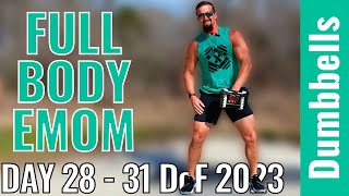 Dumbbell Full Body EMOM Workout - Day 28 - 31 Days of Fitness Series 2023