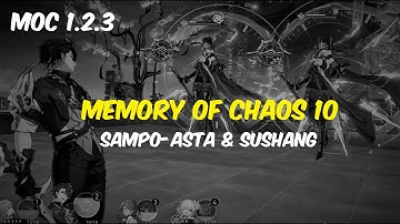 Sampo-Asta & Sushang | 1.2.3 Memory of Chaos 10 (Added Current Build) Honkai Star Rail