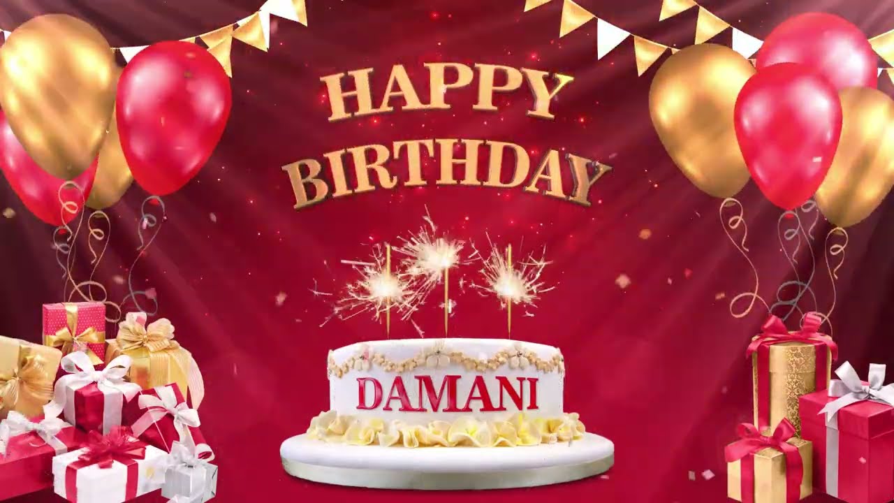 DAMANI  Happy Birthday To You  Happy Birthday Songs 2022