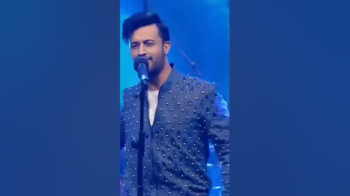 Dil diyan gallan song Atif Aslam live show