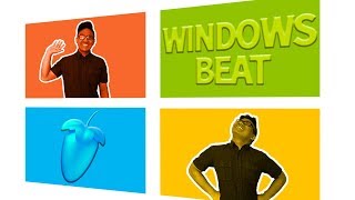 MAKING A BEAT USING MICROSOFT WINDOWS SOUNDS!! MAKING A BEAT IN FL STUDIO!! chords