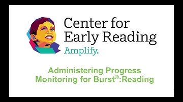 Administering Progress Monitoring