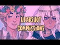 ✧ Drawing 10 more headshot commissions ✧