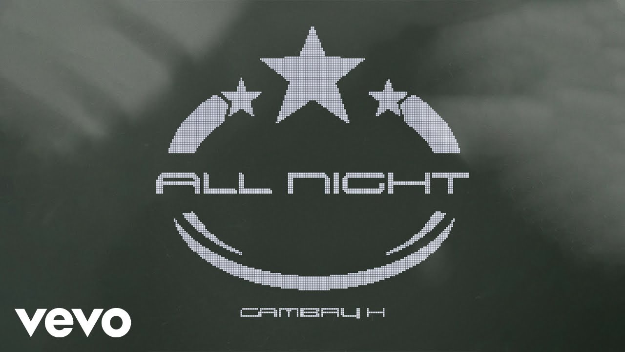 Cambry H - All Night (Audio)