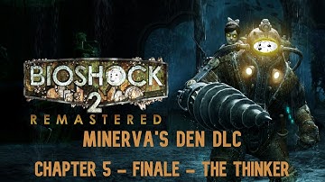 (ENG|RUS) Bioshock 2 Remastered DLC Minerva