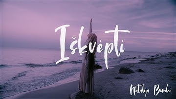 Natalija Bunkė - Iškvėpti