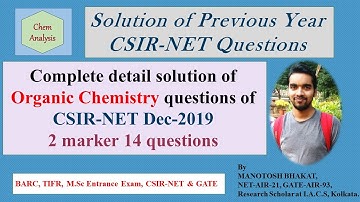 Detail solution of previous year CSIR-NET December-2019 Organic Chemistry questions||CSIR-NET