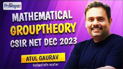 QID 705033 | CSIR NET DEC 2023| Mathematical Group theory  | Atul Sir #csirnetphysics