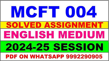 MCFT 4 solved assignment 2024-25 | MCFT 4 solved assignment in english 2025 | MCFT 4 2024-25