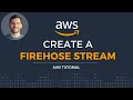 Create a data Firehose on AWS // Kinesis streaming
