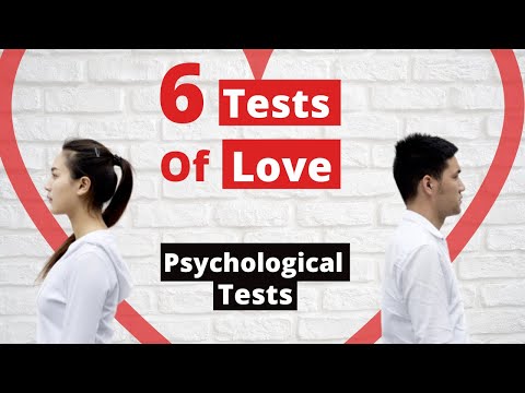 6 Tests Of Love & Relationship || Psychological Tests