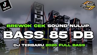 DJ CEK SOUND BASS BREWOK TERBARU 2026 SUPER GLERR BY TALANGO MUSIK