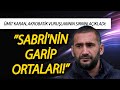 Ümit Karan, akrobatik vuruşlarının sırrını açıkladı: ”SABRİ