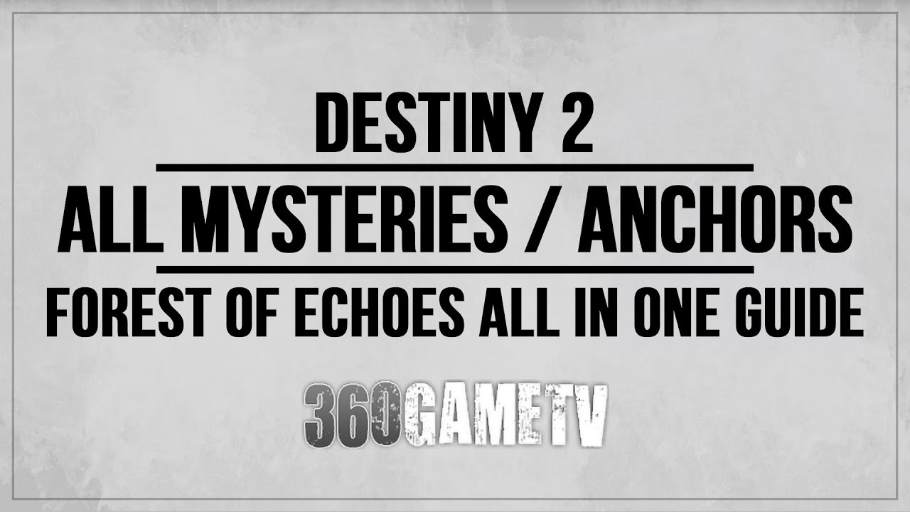 All Mysteries / Ascendant Anchors Locations - Forest of Echoes Secret Triumphs Guide - All in One