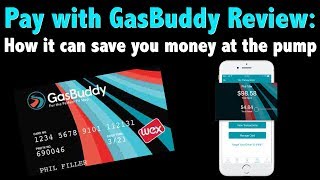 Pay With GasBuddy — How it Works and How it Can Save You $$$