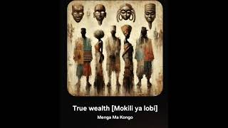 The Bloodlines [Menga Ma Kongo] - Roots of Wisdom [Mokili ya Lobi]