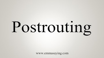 How To Say Postrouting