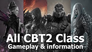Lost Ark - Cbt2 All Cles Gameplay & Information