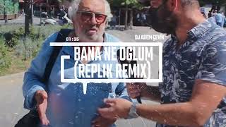 BANANE OĞLUM / BANANE REİS SOKAK RÖPORTAJI !!! REPLİK REMIX (DJ ADEM ÇEVİK ) Resimi