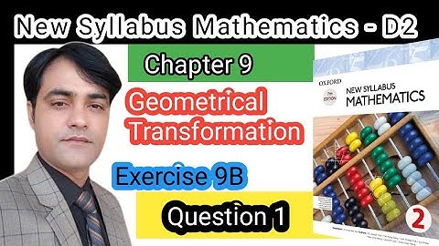 Exercise 9B Question no 1 II Oxford New Syllabus Mathematics ||Chapter 09|| D2 Solutions | O-levels
