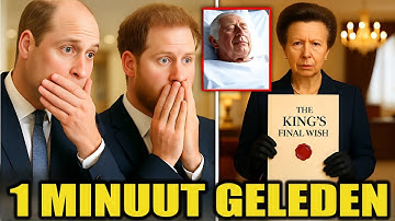 Prinses Anne onthult de laatste wens van de koning | Prins William en Harry zijn verbijsterd