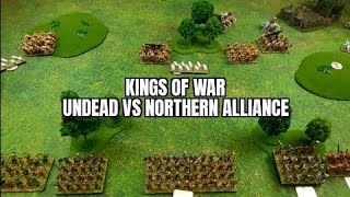 Kings Of War battle report. Undead vs Northern Alliance