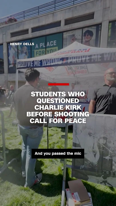 Students who questioned Charlie Kirk before shooting call for peace Students who questioned Charlie Kirk before shooting call for peace