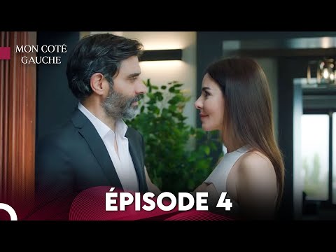 Mon Coté Gauche Épisode 4 | Français Sous-Titré