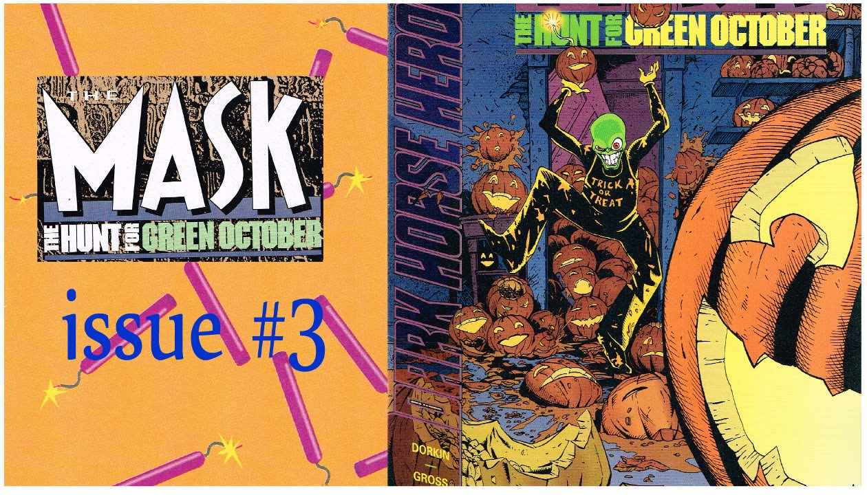 The Mask - The Hunt for Green October - Issue #03