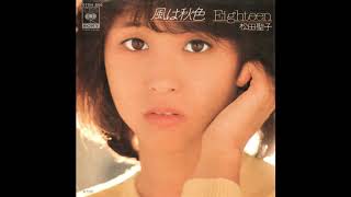 Eighteen / seiko matsuda