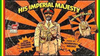 Various - His Imperial Majesty Riddim (Jah Golden Throne x Marshall Neeko) New Reggae 2026