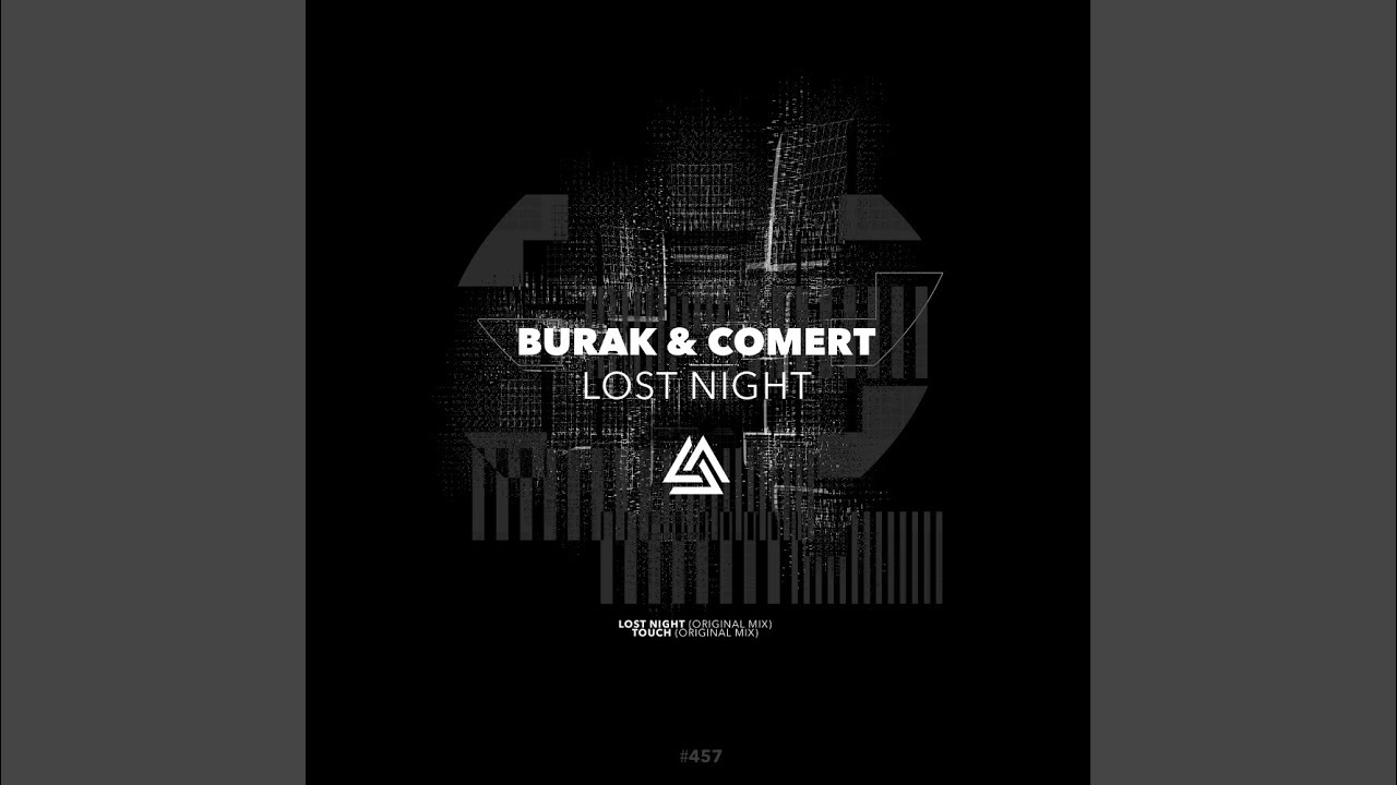 Watch Lost Night (Original Mix) on YouTube Watch Lost Night (Original Mix) on YouTube