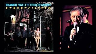 FRANKIE VALLI &amp; THE FOUR SEASONS -  &quot;Moonlight Memories&quot;