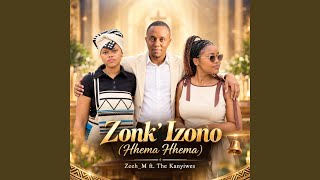 Zonk' Izono(Hhema Hhema)