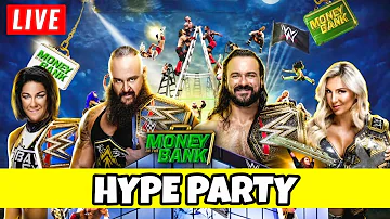 🔴 WWE Money In The Bank 2020 HYPE PARTY!