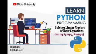 Solving Linear Algebra With Python | Solve Equations With Python | Lecture# 5
