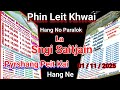 Peit Hang Ne Paralok Ha Ei Phin Leit Khwai La Sngi Saitjain 01/11/2025