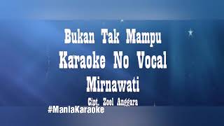 Bukan Tak Mampu | Karaoke Version